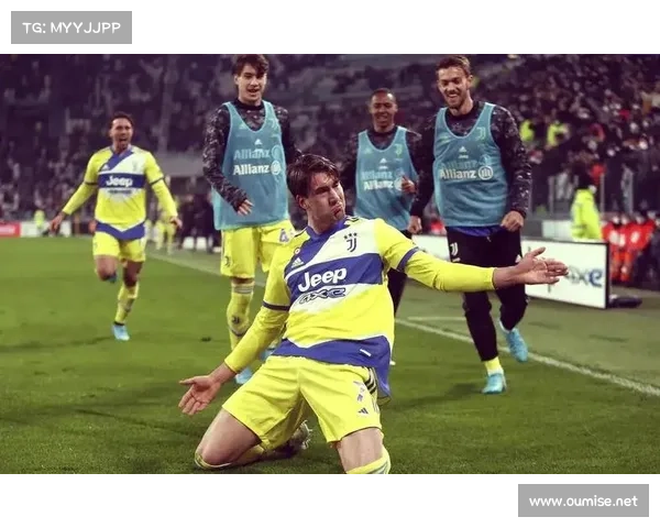 尤文图斯弗拉霍维奇如何实现四连击提升球队进攻火力与战术深度