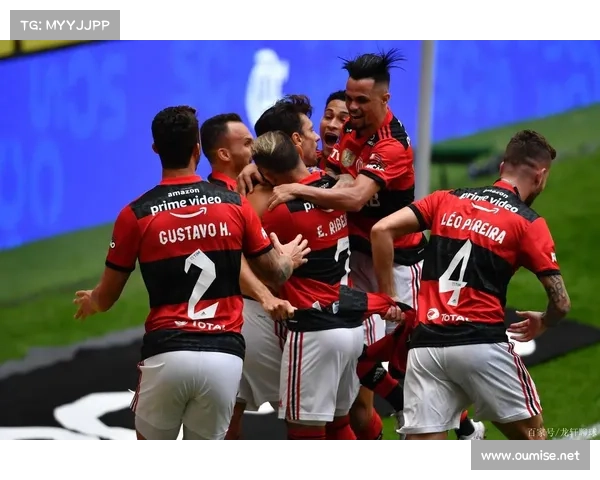 弗拉门戈在巴西超级杯精彩表现盘点与关键亮点分析